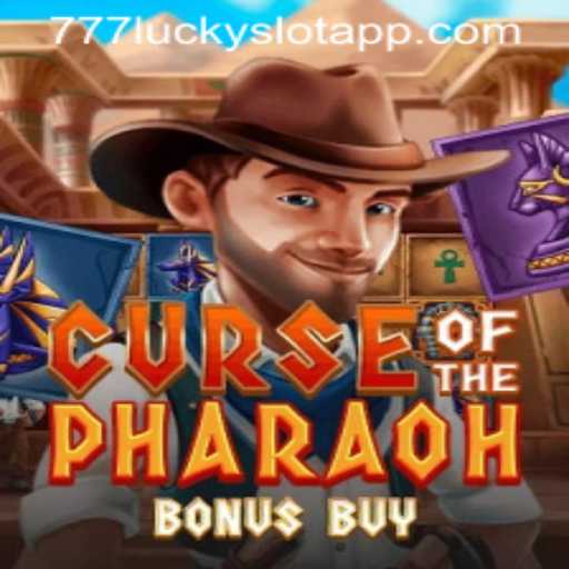 Unlock the Secrets of 'Curse of the Pharaoh Bonus Buy': An In-Depth Exploration of the 777 Lucky Slot