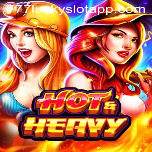Exploring HotHeavy: The Thrilling World of 777 Lucky Slot