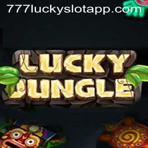 Exploring the Thrills of LuckyJungle: The Ultimate 777 Lucky Slot Adventure