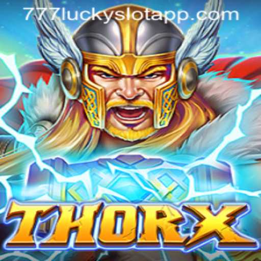 ThorX: An Epic Adventure in the World of 777 Lucky Slot