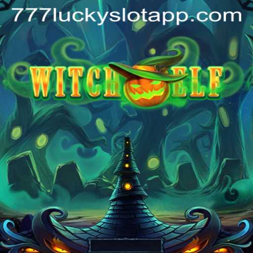 WitchElf and the Magic of 777 Lucky Slot: A Deep Dive into Enchantment and Fortune